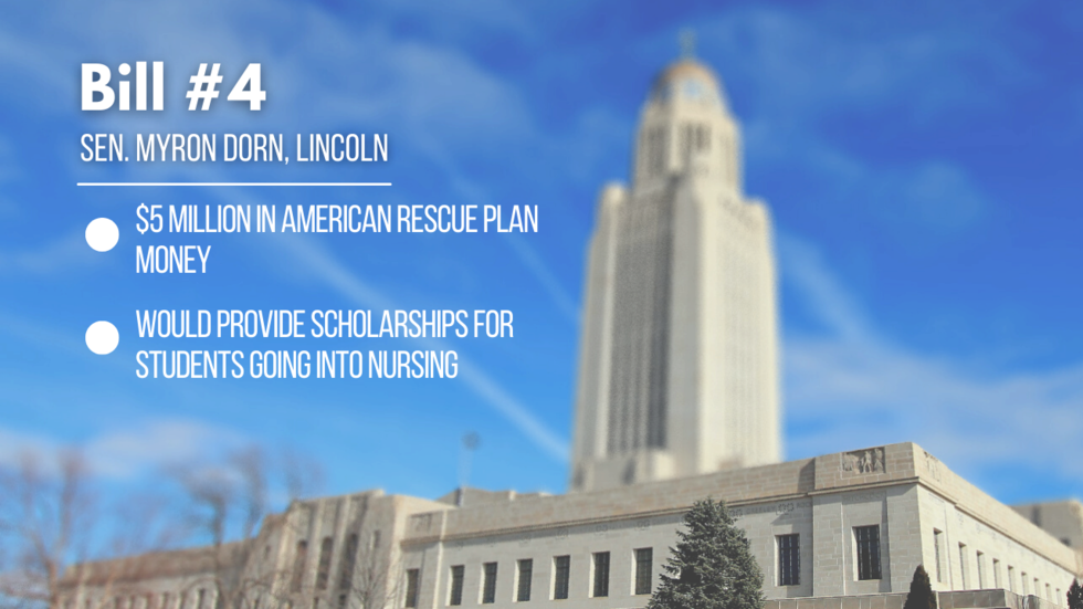 A fourth bill, introduced by Senator Myron Dorn would provide scholarships for nursing students.